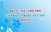 Bài 1 trang 58 Hóa 12 Chân trời sáng tạo